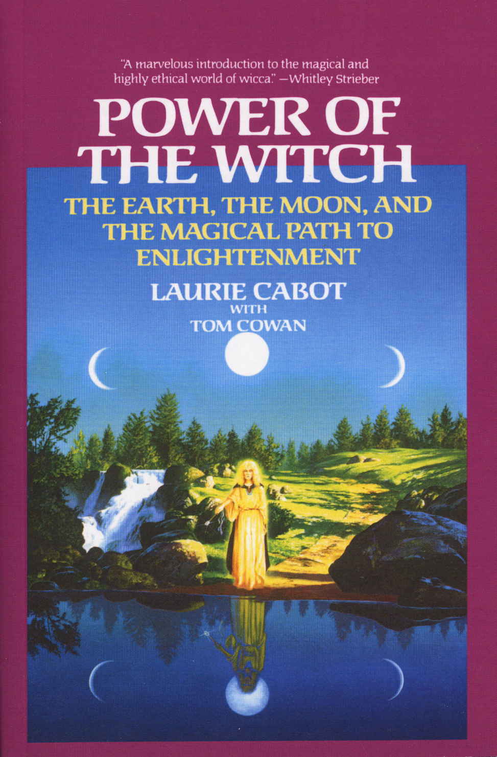 Power Of The Witch 1st Edition Laurie Cabot Tom Cowan