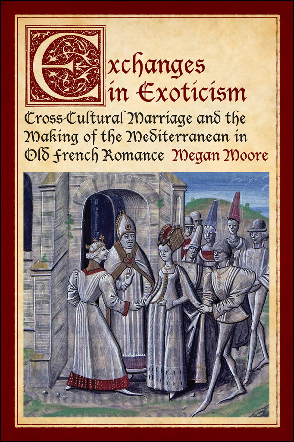 Exchanges In Exoticism Moore Megan