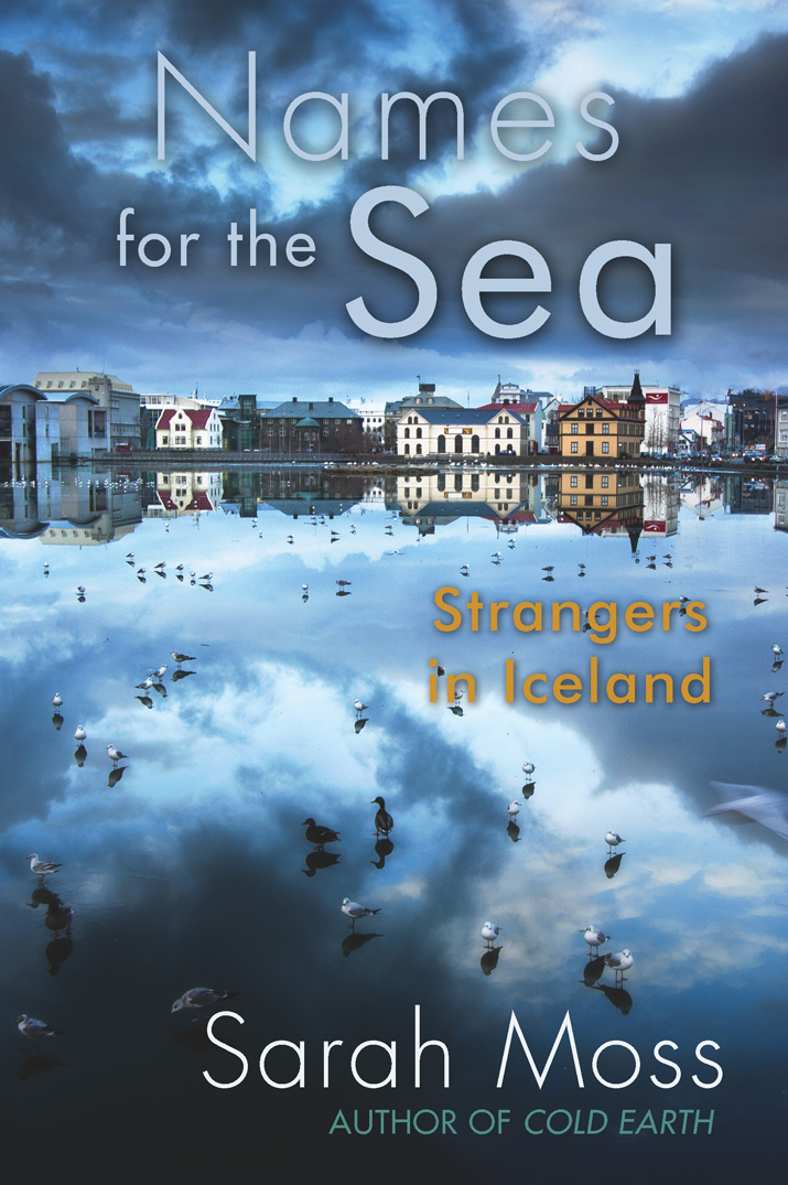 Names For The Sea Sarah Moss