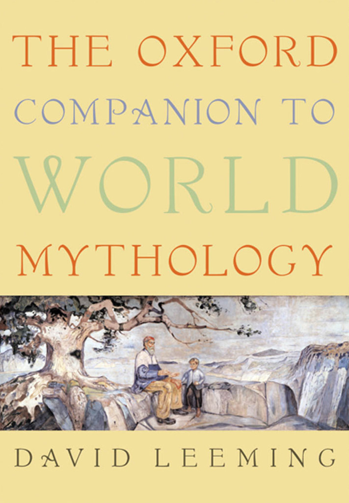 The Oxford Companion To World Mythology David Leeming