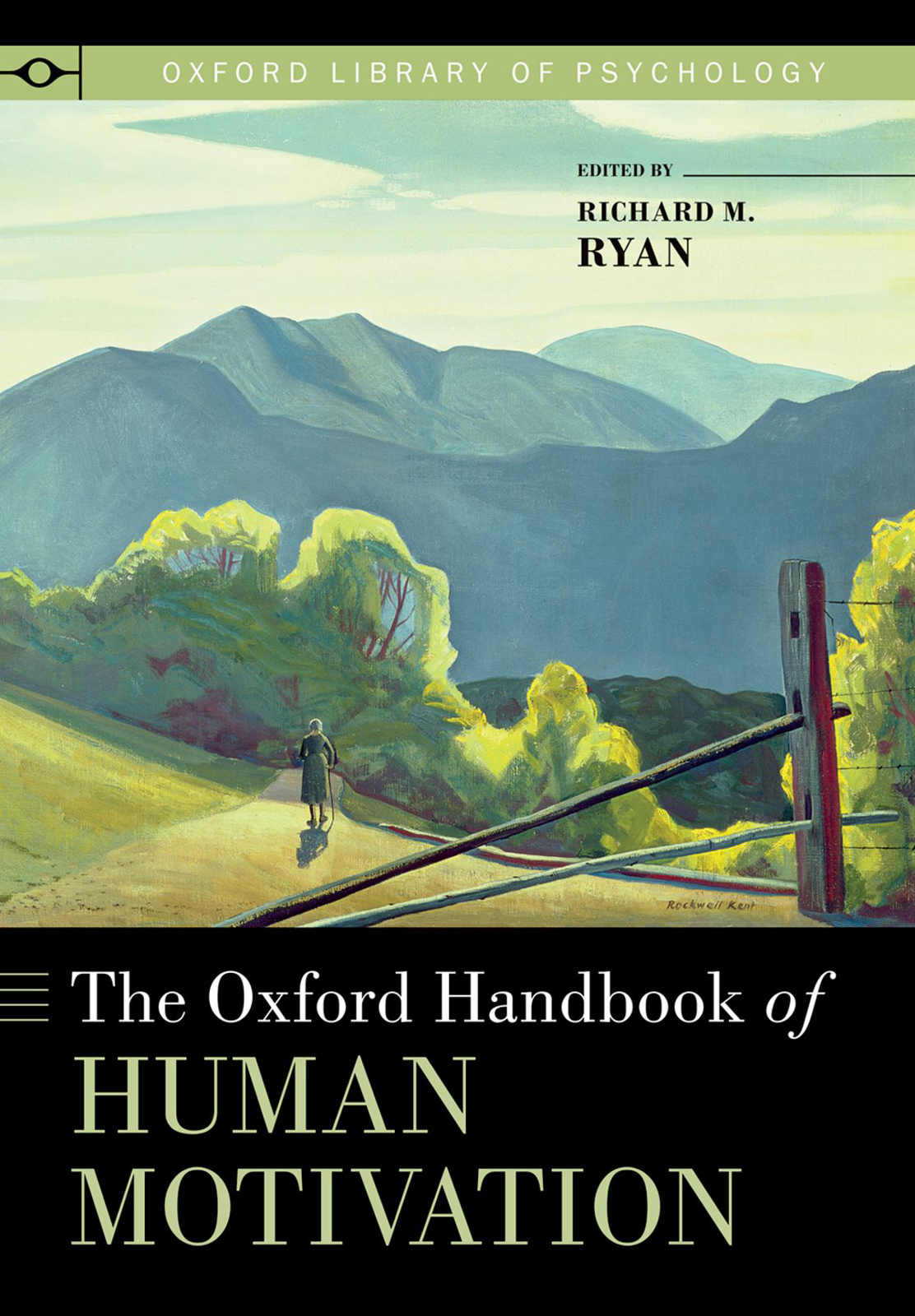 The Oxford Handbook Of Human Motivation Richard M Ryan