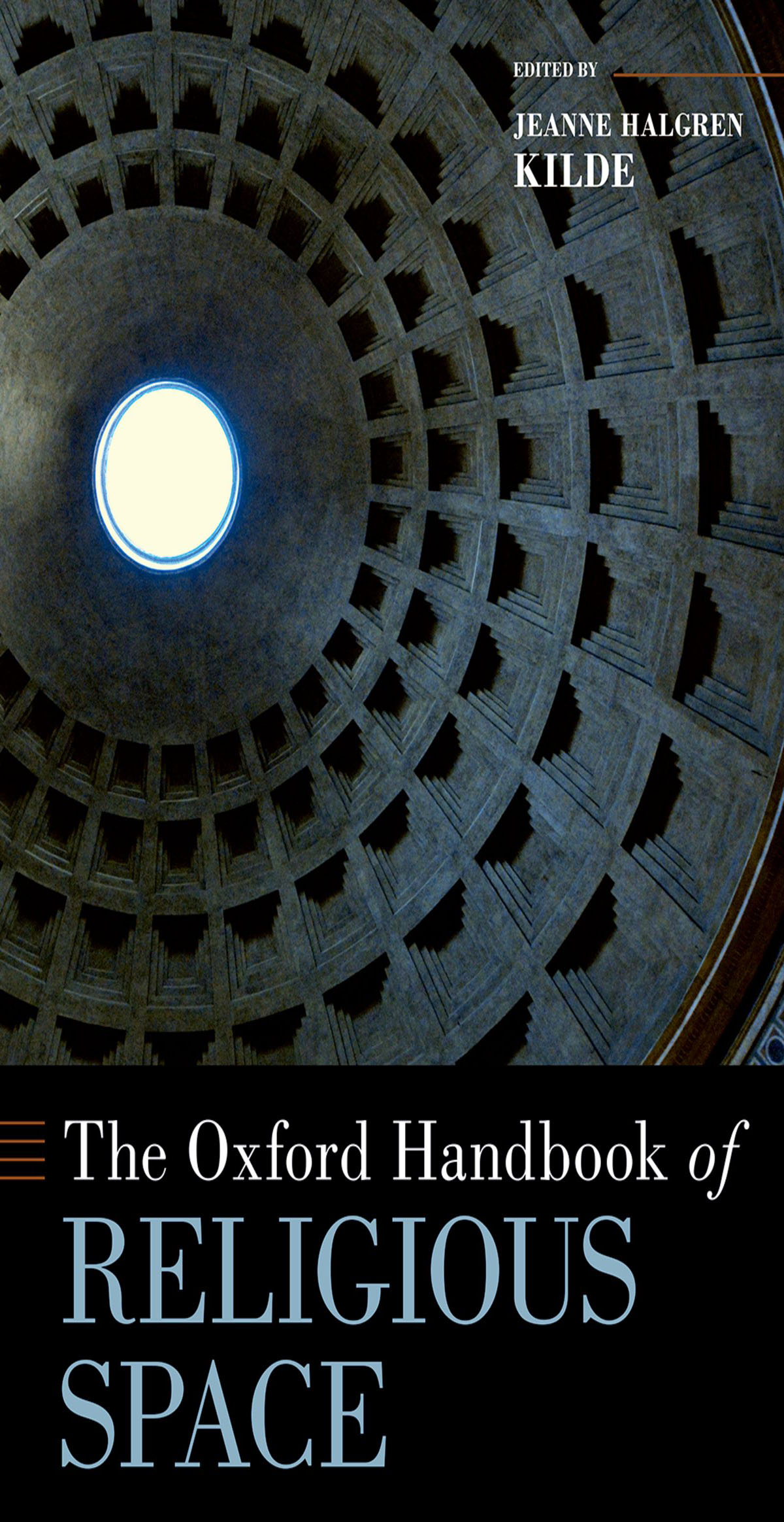 The Oxford Handbook Of Religious Space Jeanne Halgren Kilde