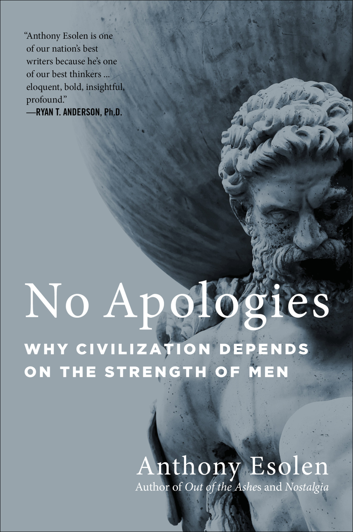 No Apologies Anthony Esolen