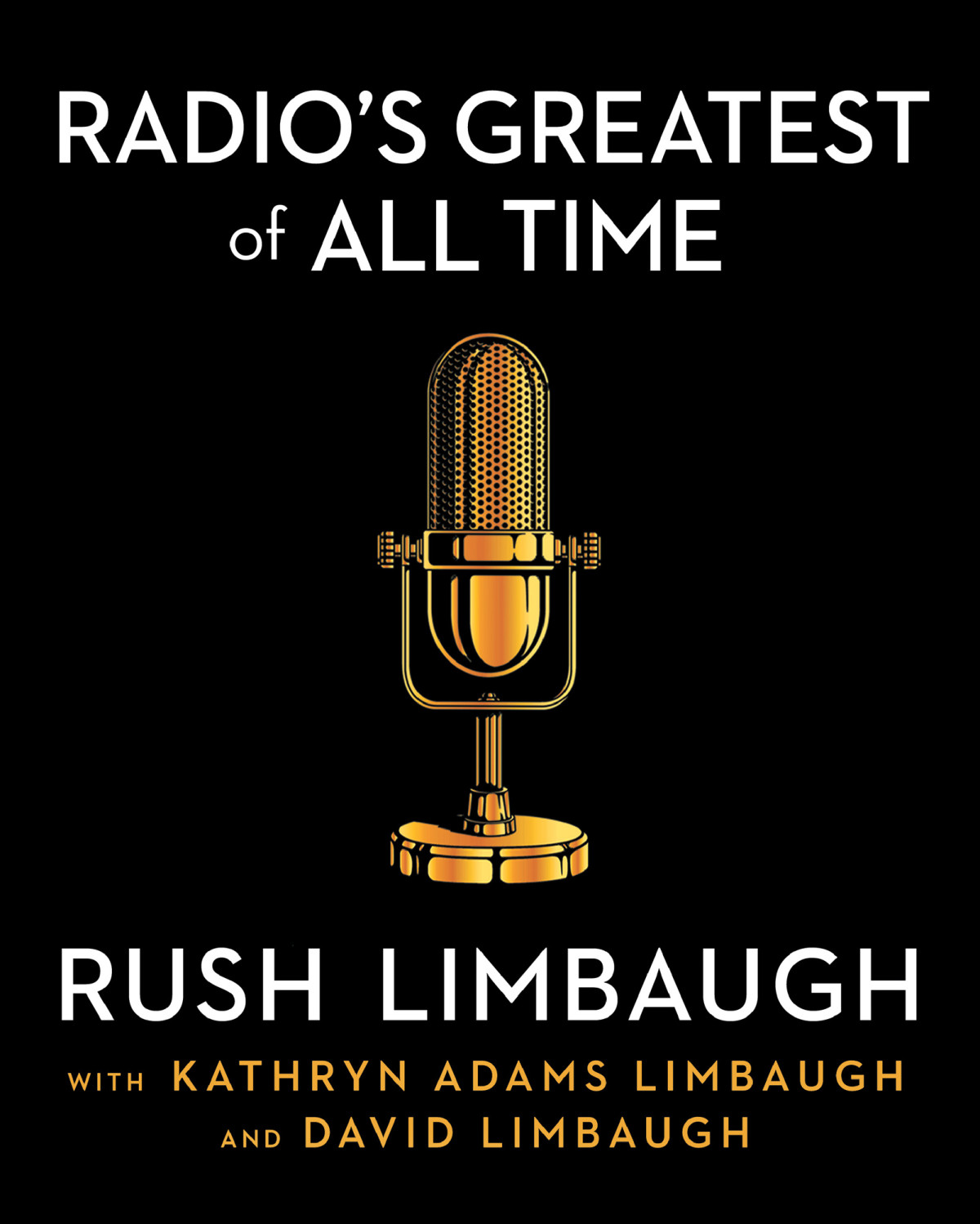 Radios Greatest Of All Time Rush Limbaugh