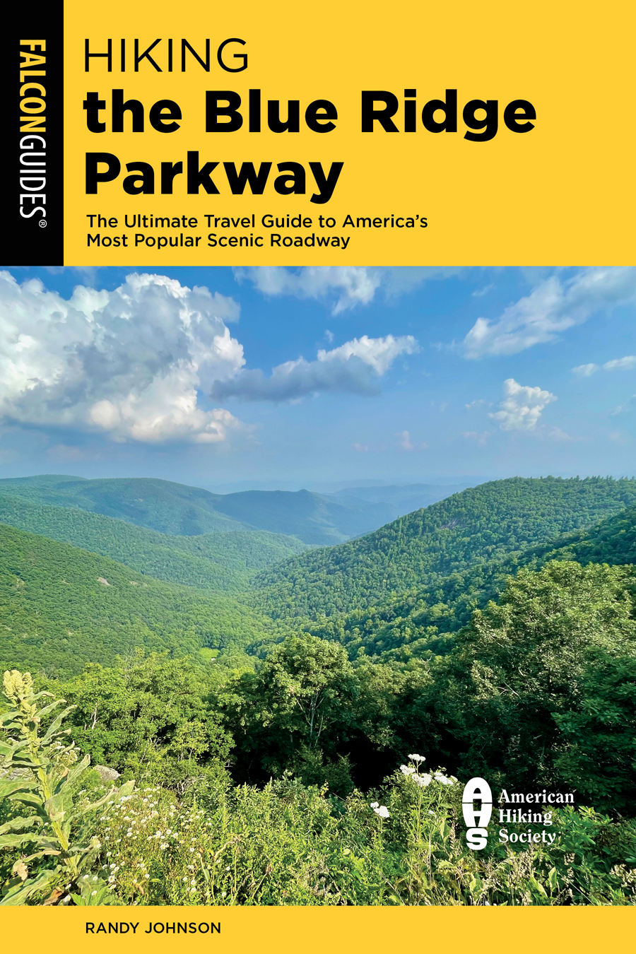 Hiking The Blue Ridge Parkway Randy Johnson