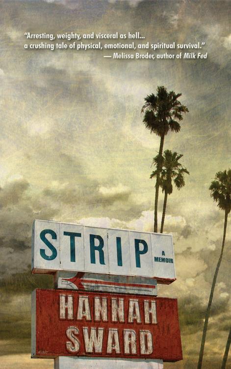 Strip A Memoir Hannah Sward