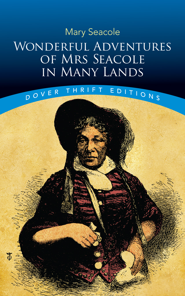 The Wonderful Adventures Of Mrs Seacole In Many Lands Collins Classics Mary Seacole