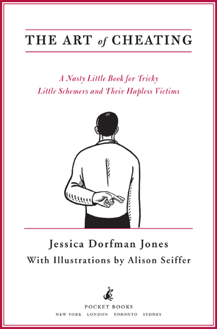 The Art Of Cheating 1st Jessica Dorfman Jones