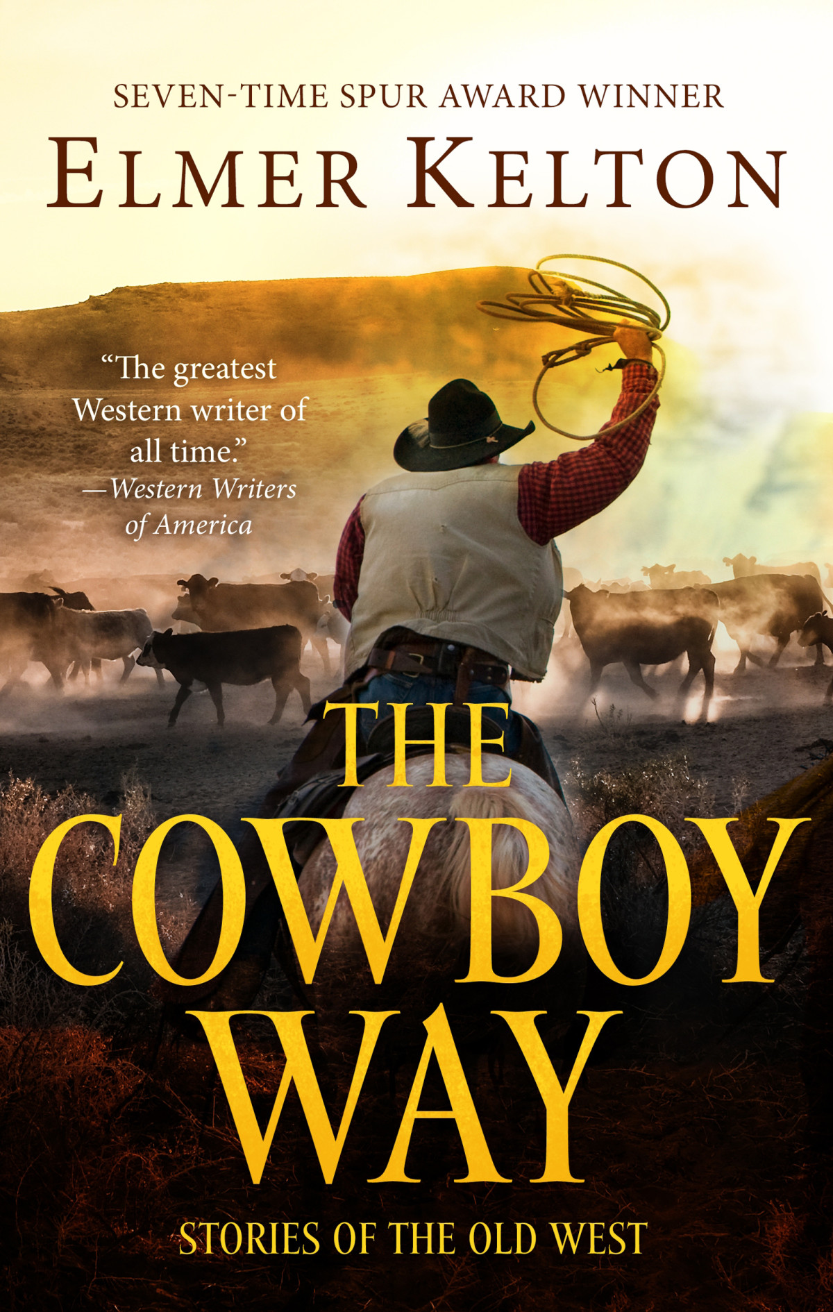 The Cowboy Way Elmer Kelton