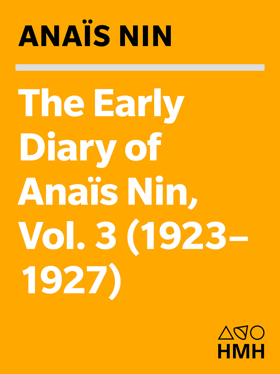 The Early Diary Of Anas Nin 1st Anas Nin