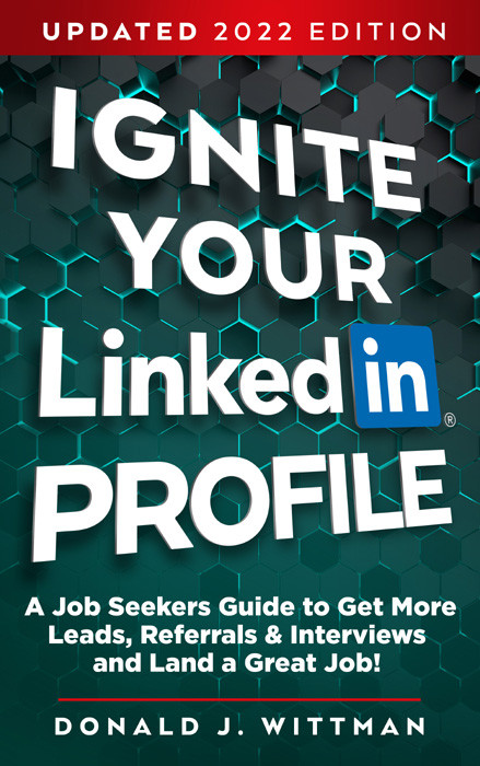 Ignite Your Linkedin Profile Donald J Wittman