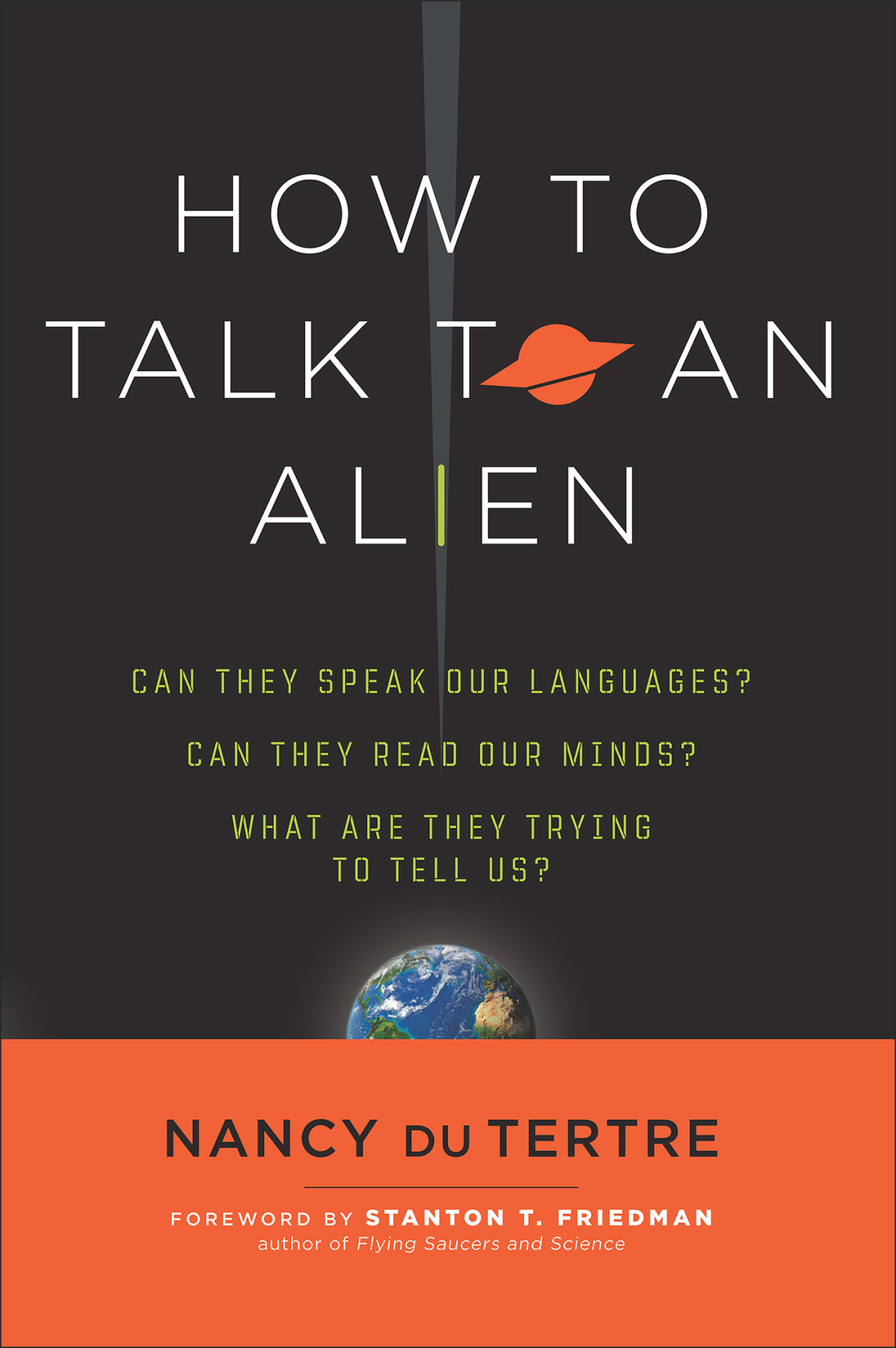 How To Talk To An Alien Nancy Du Tertre