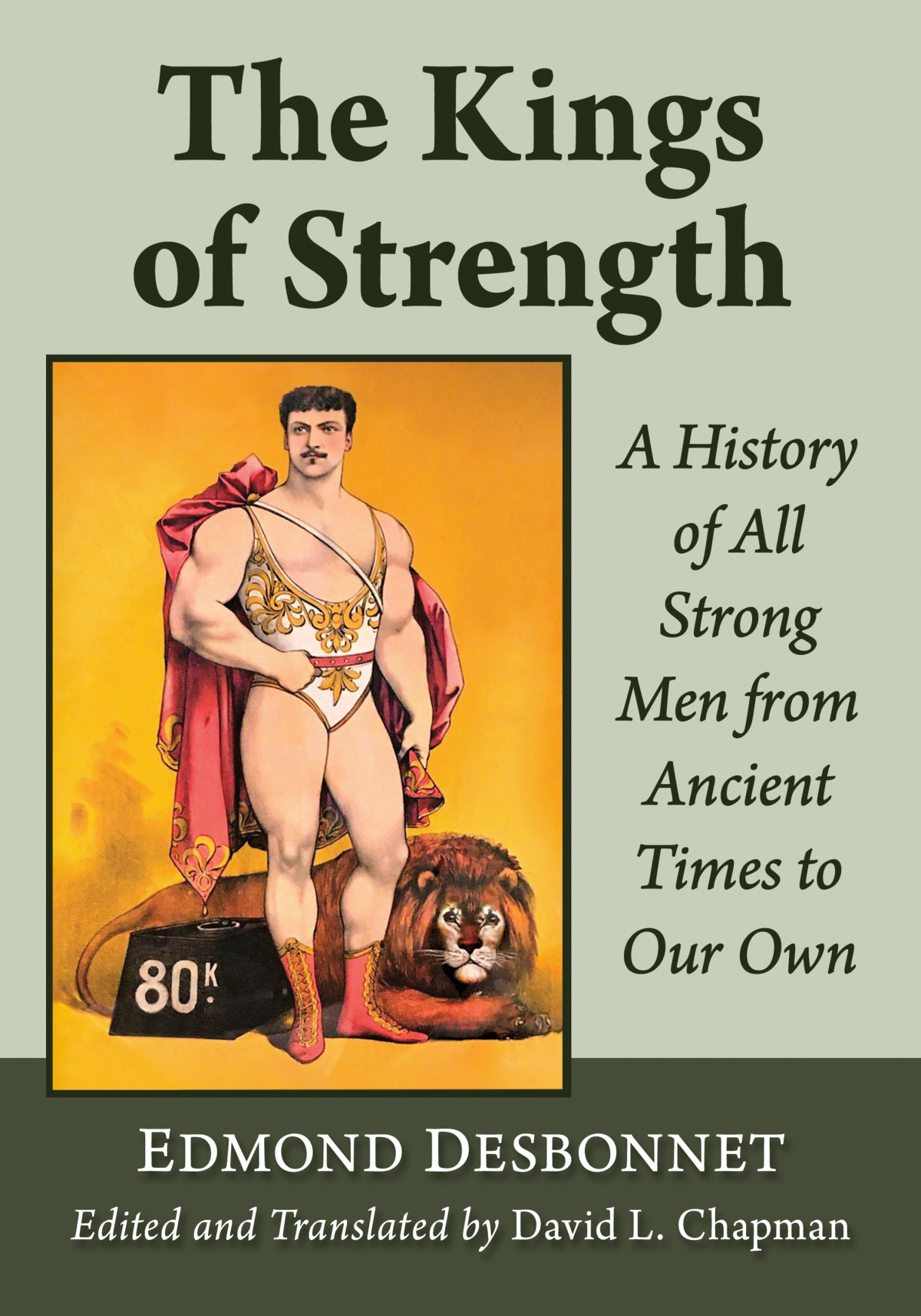 The Kings Of Strength Edmond Desbonnet