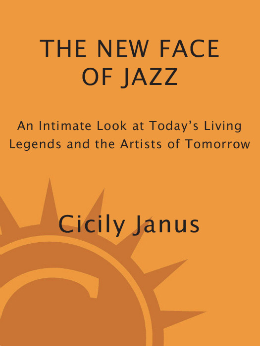 The New Face Of Jazz Cicily Janus