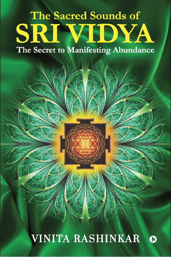 The Sacred Sounds Of Sri Vidya Vinita Rashinkar