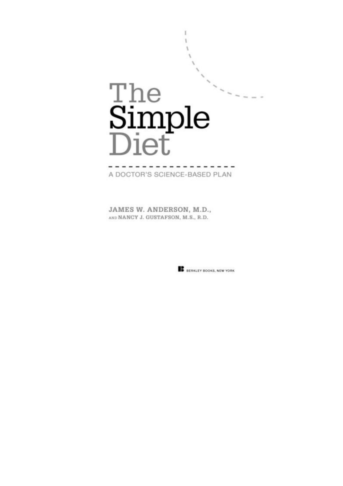 The Simple Diet A Doctors Sciencebased Plan James W Anderson