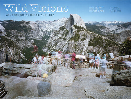Wild Visions Ben A Minteer