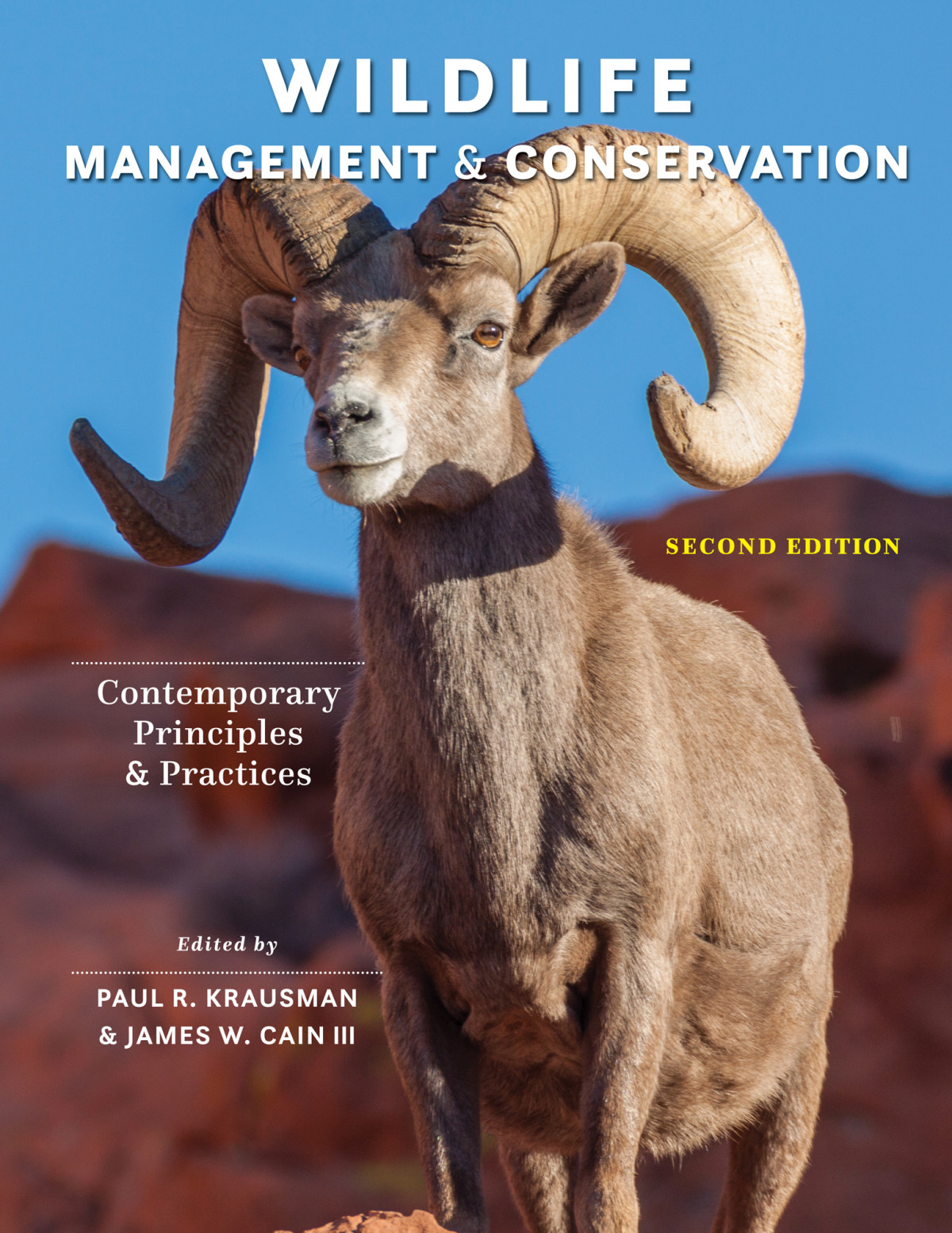 Wildlife Management And Conservation Contemporary Principles And Practices 9781421443973 Krausman