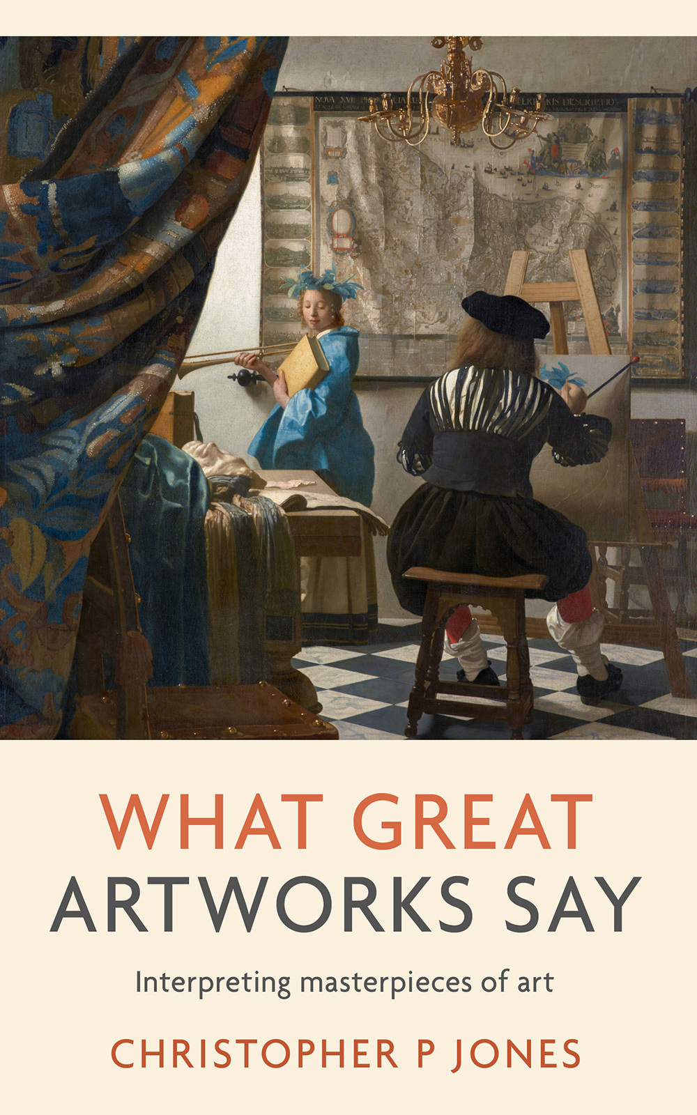 What Great Artworks Say Christopher P Jones