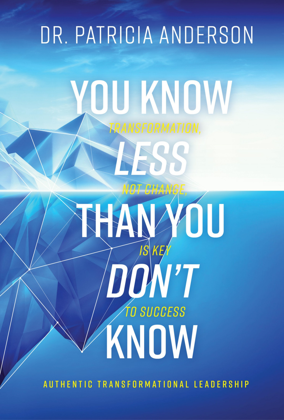 You Know Less Than You Dont Know Patricia Anderson