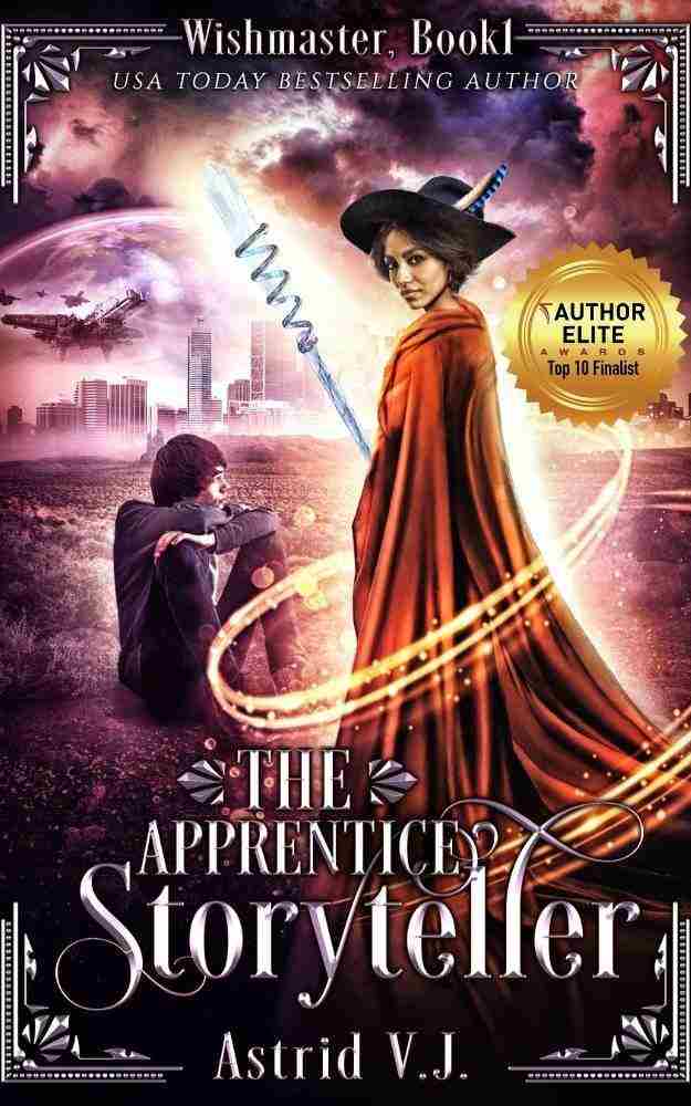 The Apprentice Storyteller Wishmaster Book 1 Vj Astrid