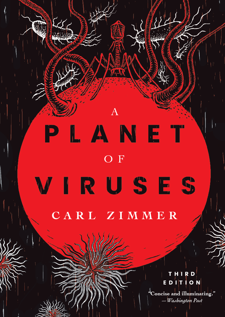 A Planet Of Viruses Carl Zimmer