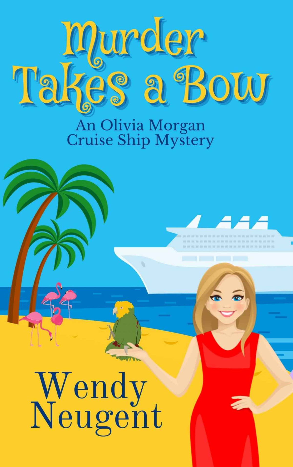 Murder Takes A Bow Wendy Neugent