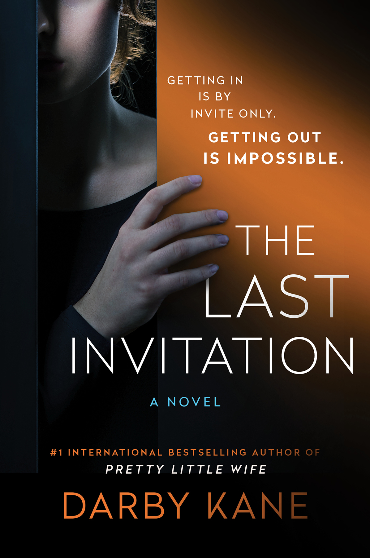 The Last Invitation A Novel Darby Kane