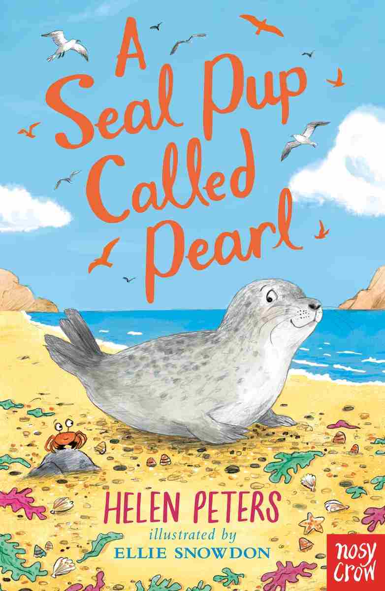 A Seal Pup Called Pearl Helen Peters