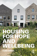 Housing For Hope And Wellbeing Flora Samuel
