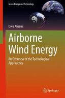 Airborne Wind Energy An Overview Of The Technological Approaches Uwe Ahrens