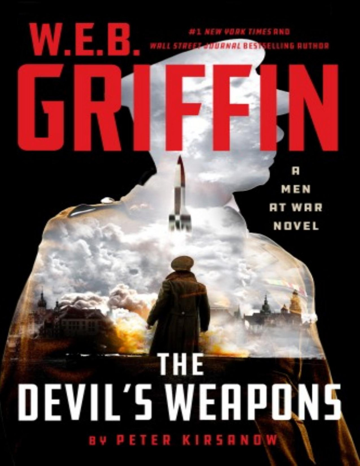 W E B Griffin The Devils Weapons Peter Kirsanow