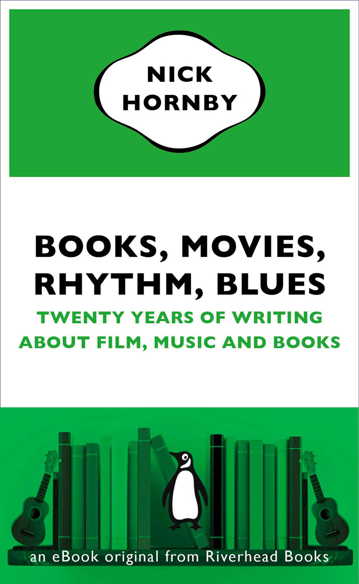 Books Movies Rhythm Blues Nick Hornby