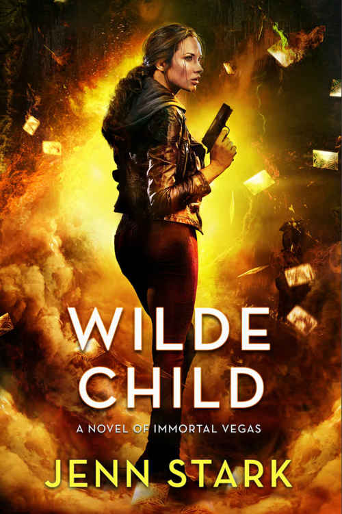 Wilde Child Immortal Vegas Book 7 Jenn Stark