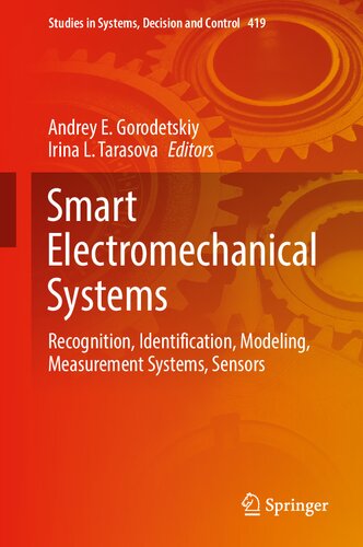 Smart Electromechanical Systems Recognition Identification Modeling Measurement Systems Sensors Andrey E Gorodetskiy