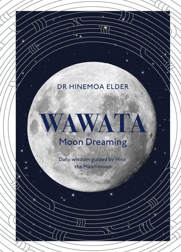 Wawata Moon Dreaming 1st Dr Hinemoa Elder