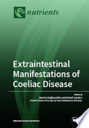 Extraintestinal Manifestations Of Coeliac Disease Marios Hadjivassiliou