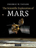 The Scientific Exploration Of Mars Fredric W Taylor