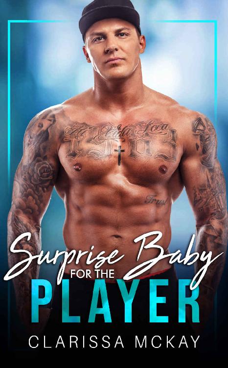 Surprise Baby For The Player New Adult College Hockey Romance College Players Collection Clarissa Mckay