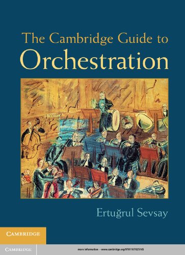 The Cambridge Guide To Orchestration Erturul Sevsay