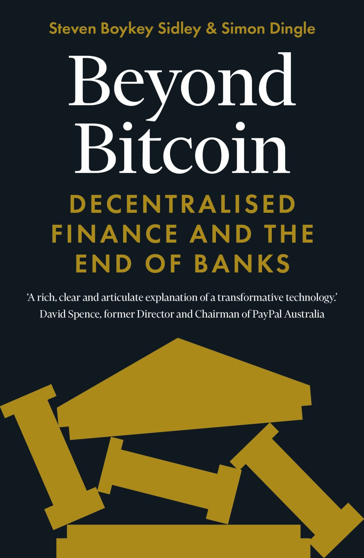 Beyond Bitcoin Simon Dingle Steven Boykey Sidley