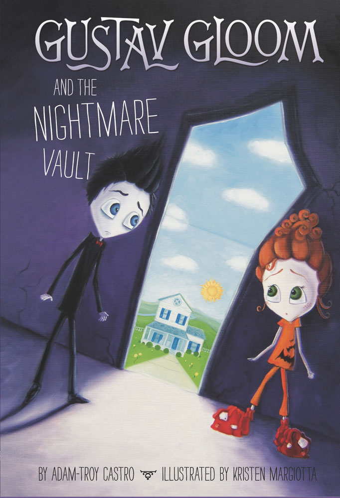 Gustav Gloom And The Nightmare Vault Adamtroy Castro