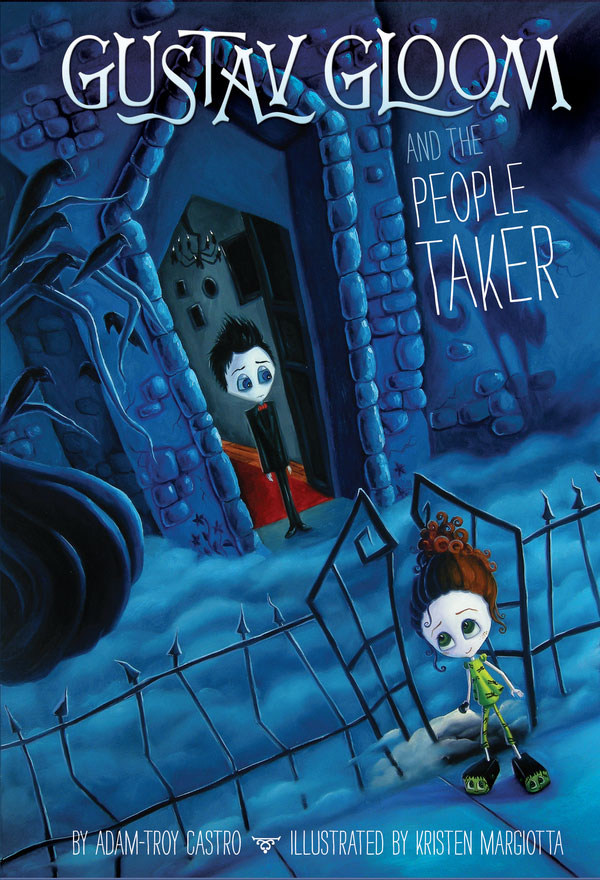 Gustav Gloom And The People Taker Adamtroy Castro