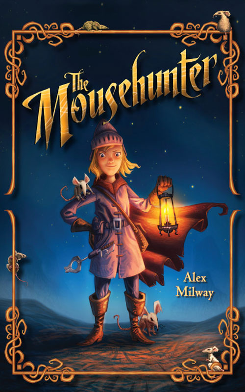 Mousehunter 1 The Mousehunter Alex Milway