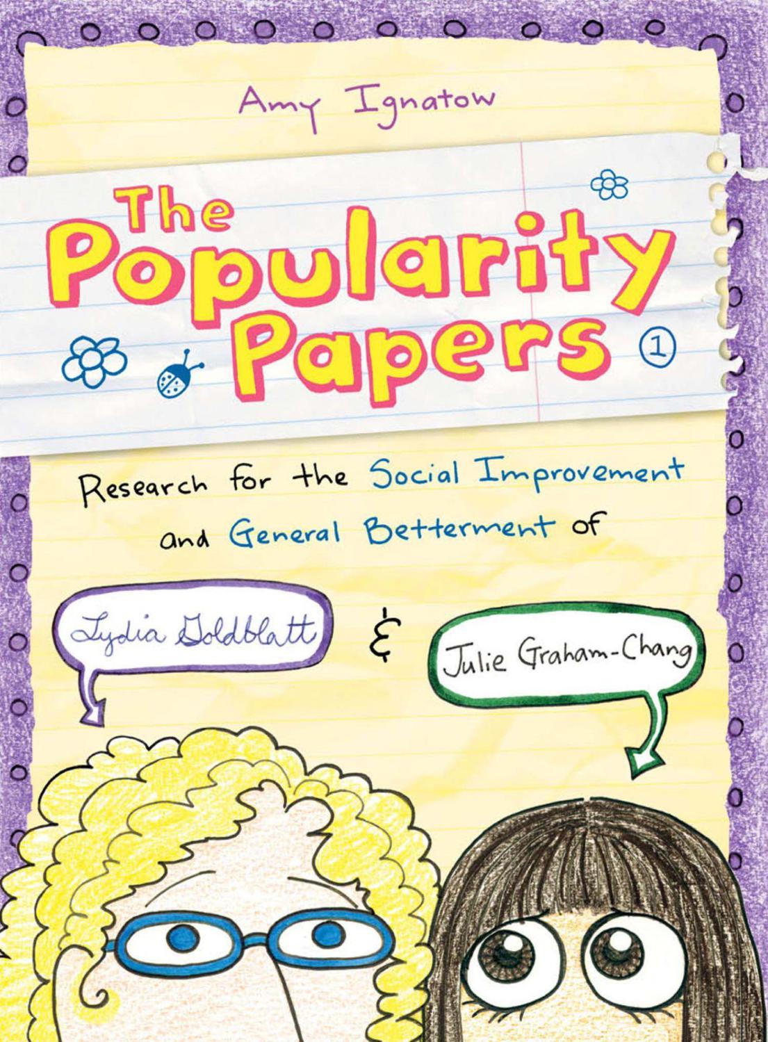 Popularity Papers 1 Research For The Social Improvement And General Betterment Amy Ignatow