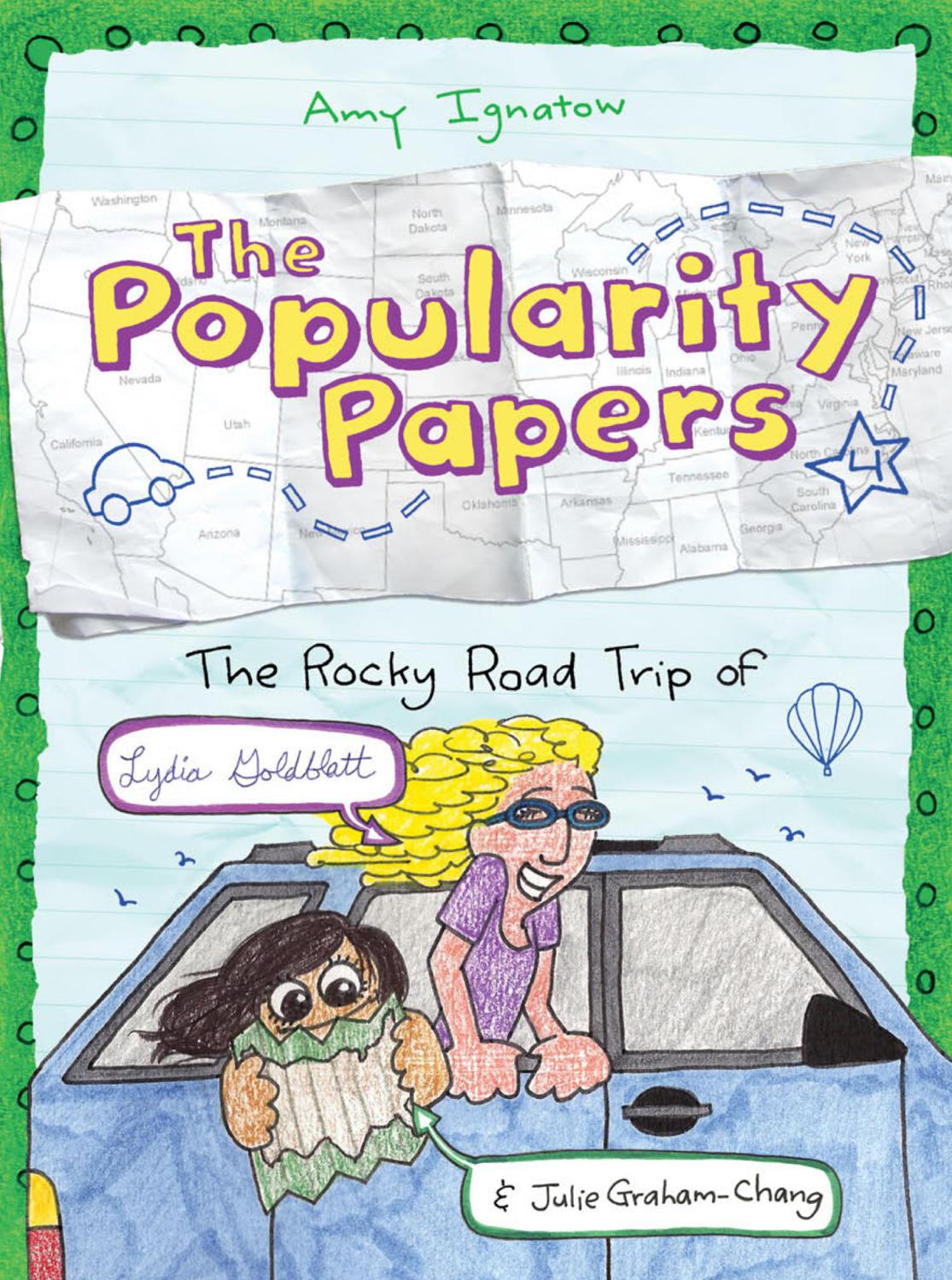 Popularity Papers 4 Rocky Road Trip Amy Ignatow