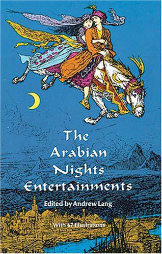 The Arabian Nights Entertainments Andrew Lang