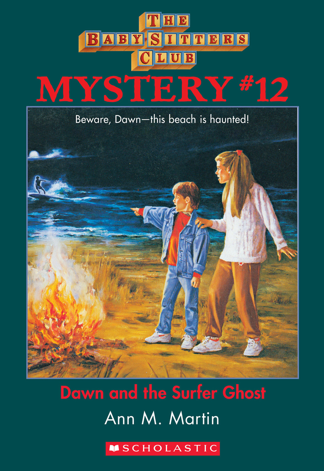 Dawn And The Surfer Ghost Babysitters Club Mystery 12 Ann M Martin