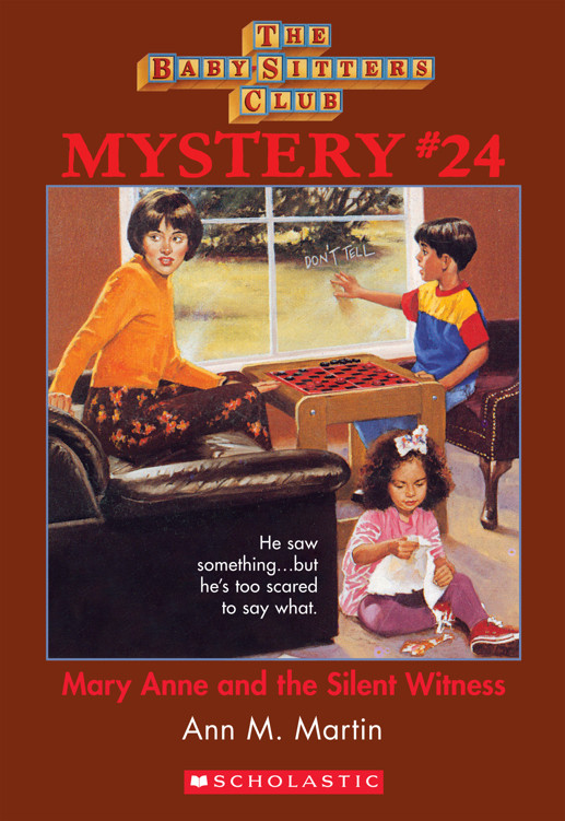 Babysitters Club Mystery 24 Mary Anne And The Silent Witness Ann M Martin