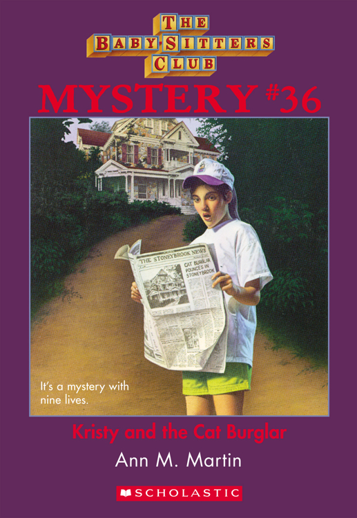 Kristy And The Cat Burglar Babysitters Club Mystery 36 Ann M Martin